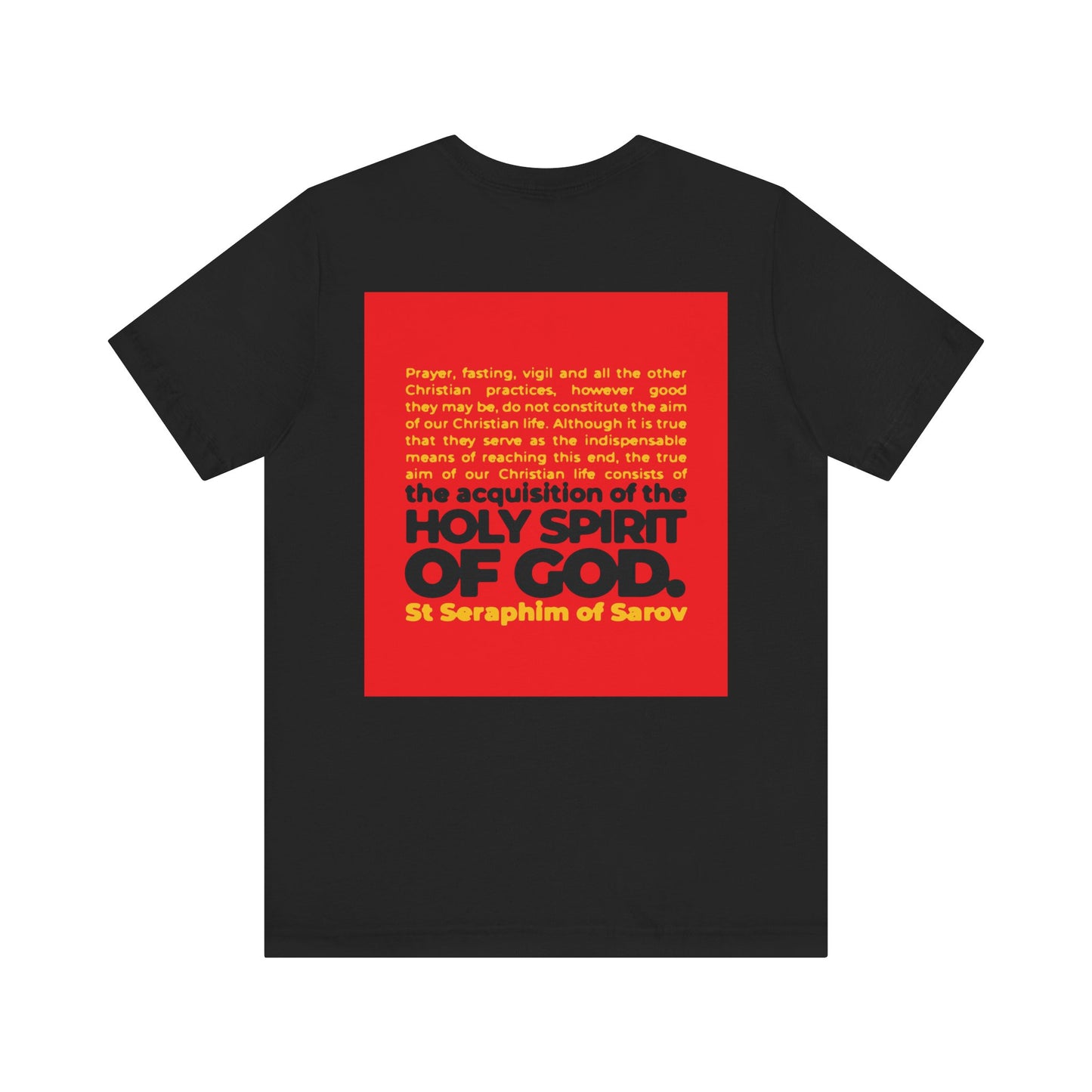 Black True Aim of Christian Life tee, lightweight cotton with a St Seraphim of Sarov quote on the back: “The acquisition of the Holy Spirit.” IconoGraphic Orthodox design. Unisex, 2-sided print.