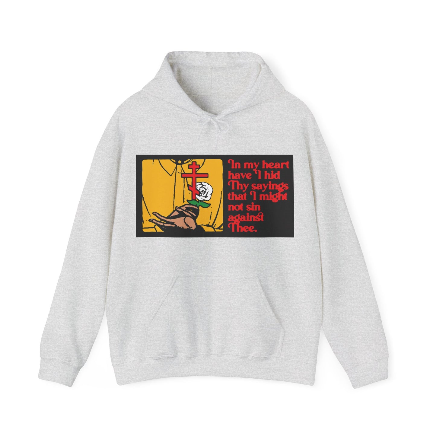 In My Heart Have I Hid Thy Sayings (Psalm 117/118) 1 | Orthodox Christian Hoodie