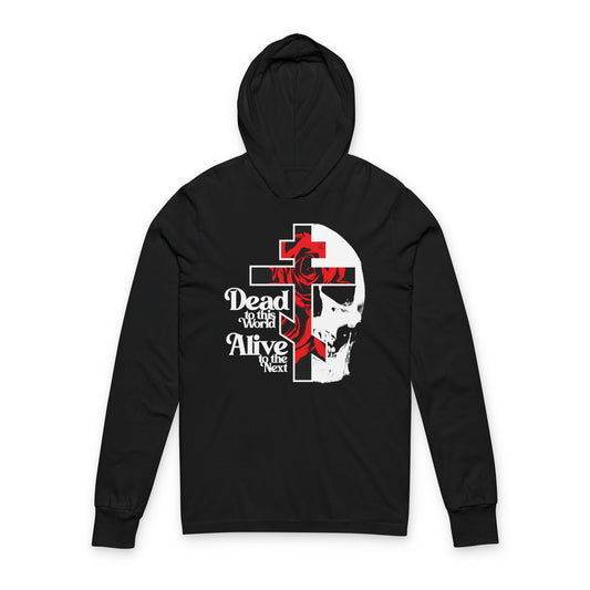 Dead to this World Alive to the Next | Goth Aesthetic Flower Cross & Skull | 70s Typography | Bestselling | Orthodox Long Sleeve Hooded Shirt