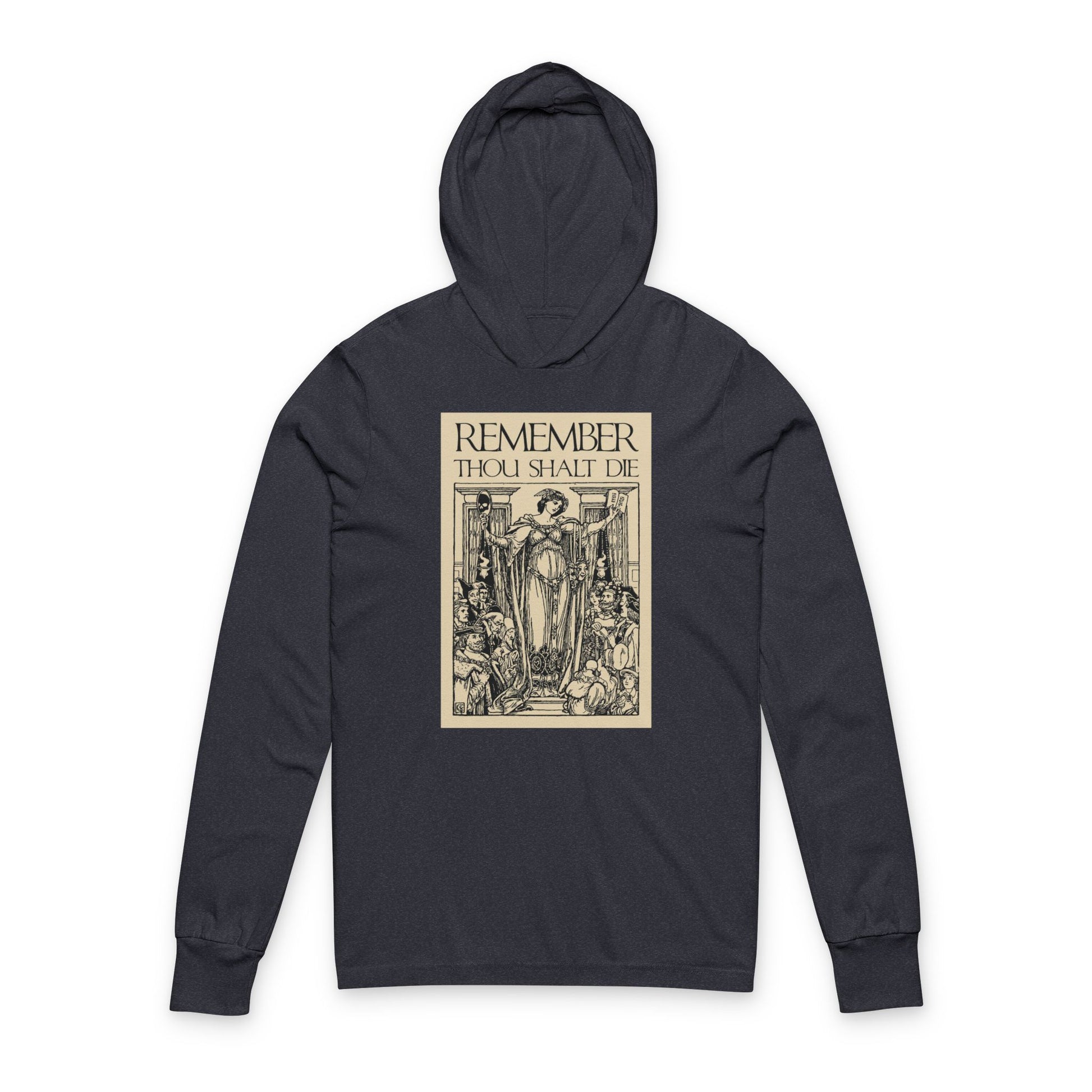 Heather navy hoodie featuring a classic woodcut "Remember You Will Die" Shakespearean design in beige on the front; Memento Mori and Orthodox Christian inspired.
