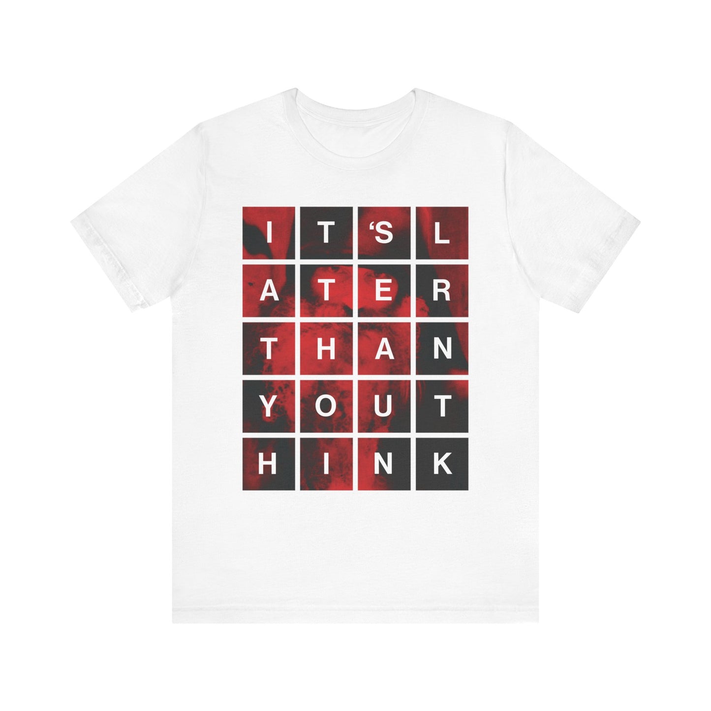 White "It’s Later Than You Think" tee featuring a modern block design inspired by St. Seraphim Rose, with bold red and black text across the front—a thoughtful reminder of salvation and the urgency of repentance, crafted in lightweight cotton for comfort.