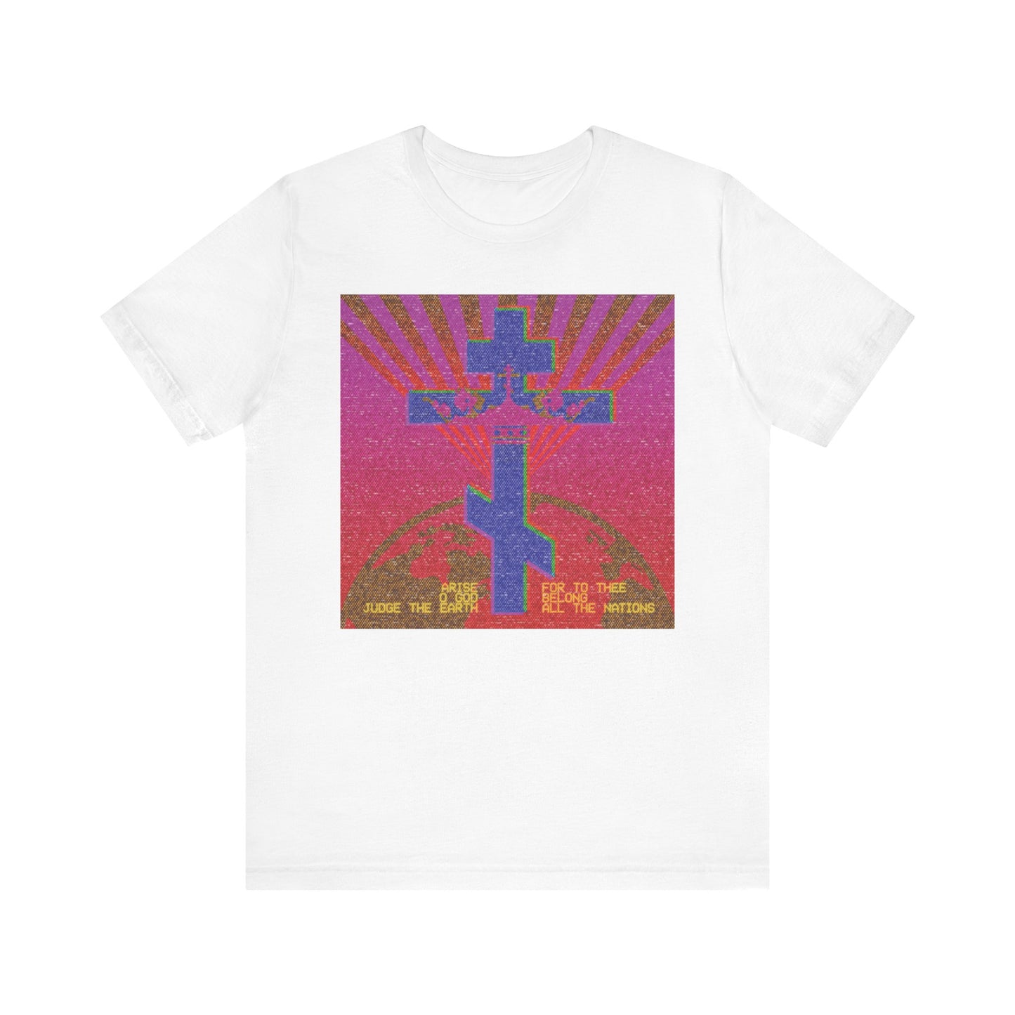 White unisex t-shirt featuring an 80s retro pixel design inspired by Psalm 81: “Arise, O God, Judge the Earth,” with a blue cross over a pink and gold background. Orthodox Christian lightweight cotton.