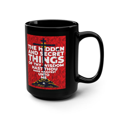 The Hidden and Secret Things of Thy Wisdom (Psalm 50/51) | Golgotha Cross | Skull of Adam | Orthodox Christian 15oz Black Mug