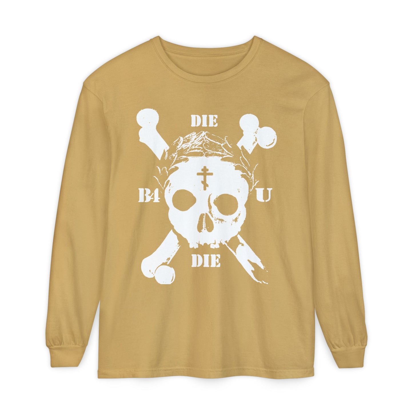 Mustard long-sleeve “Die Before You Die” shirt with retro skull & crossbones, Orthodox cross, laurel wreath, and “Memento Mori”—an ascetic Christian design inspired by Matthew 16:24-25.