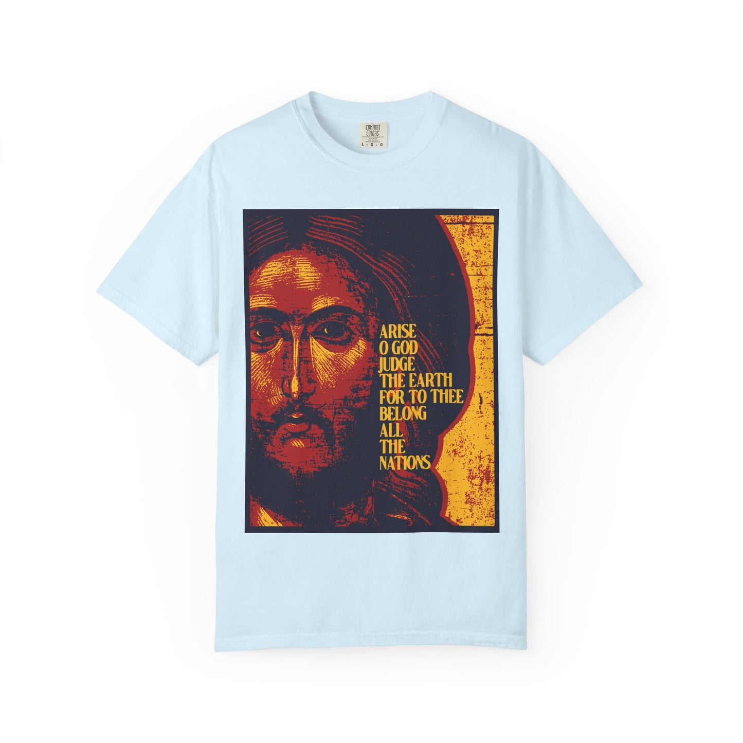 Chambray t-shirt titled “Arise, O God, Judge the Earth | Psalm 81 | Jesus Christ IconoGraphic” showcases a posterized design with a stylized portrait and bold text: ARISE O GOD JUDGE THE EARTH FOR TO THEE BELONG ALL THE NATIONS, inspired by Psalm 81 and celebrating the Kingdoms of our Lord. Crafted in heavyweight cotton for unisex wear within the Orthodox Christian tradition.