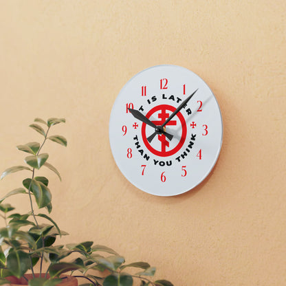 It Is Later Than You Think | Fr Seraphim Rose | American Saint | Memento Mori | Orthodox Cross in Circle | Christian Acrylic Wall Clock