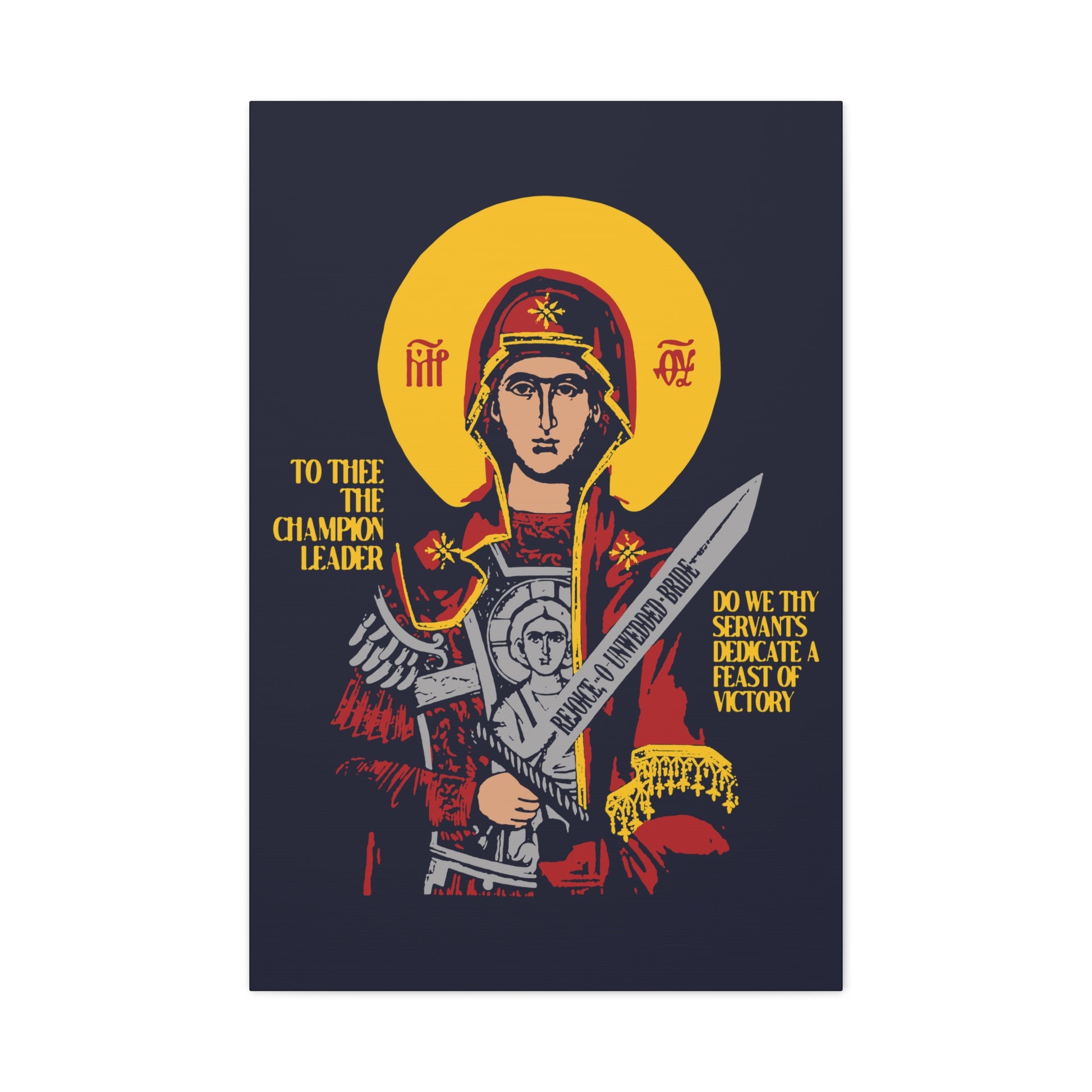 Icon-style canvas art titled "To Thee the Champion Leader" depicts the Mother of God (Theotokos) with a sword, gold text, and yellow halo, honoring her as Divine Incarnation in Orthodox Christian tradition.
