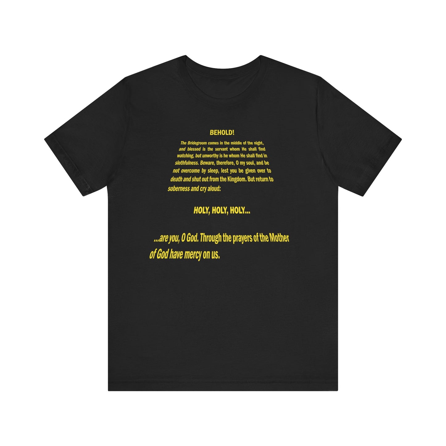Black "Behold the Bridegroom Cometh" tee with a Star Wars title crawl-inspired design and Orthodox Christian message, printed center front; lightweight cotton unisex shirt.