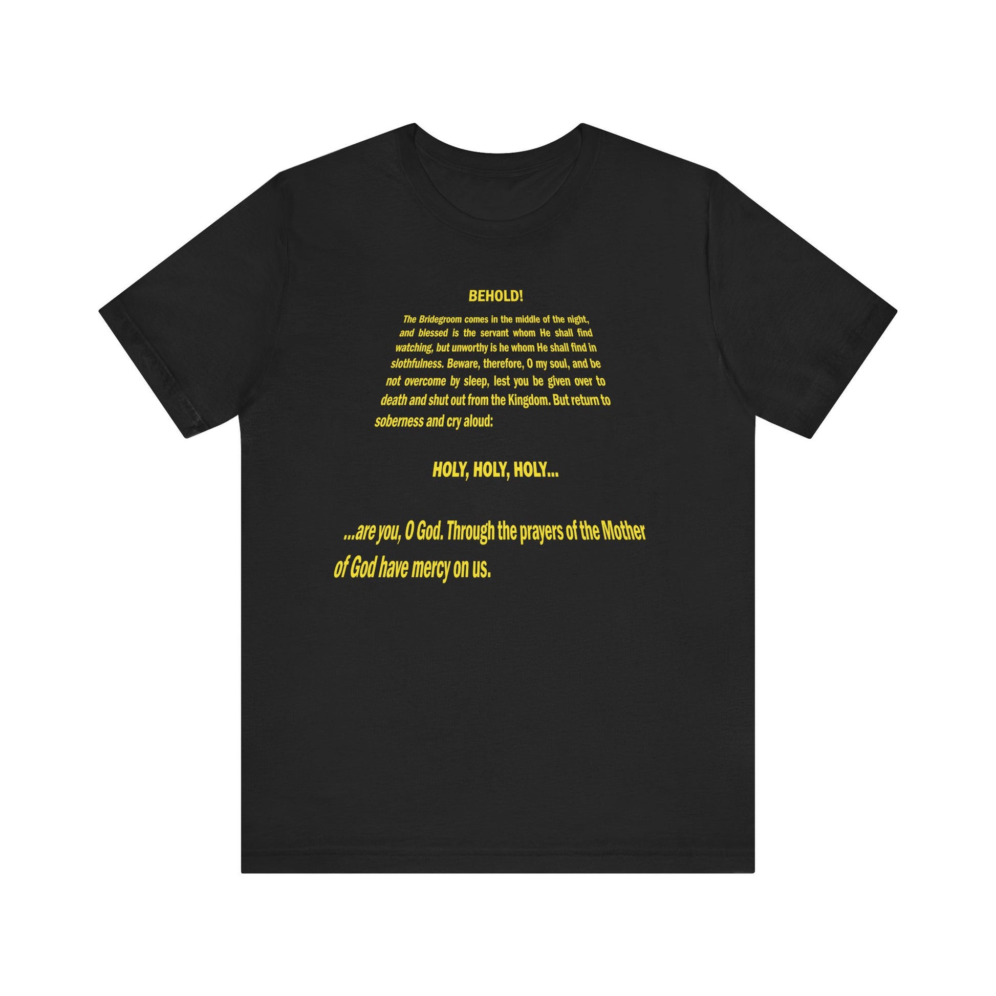 Black "Behold the Bridegroom Cometh" tee with a Star Wars title crawl-inspired design and Orthodox Christian message, printed center front; lightweight cotton unisex shirt.