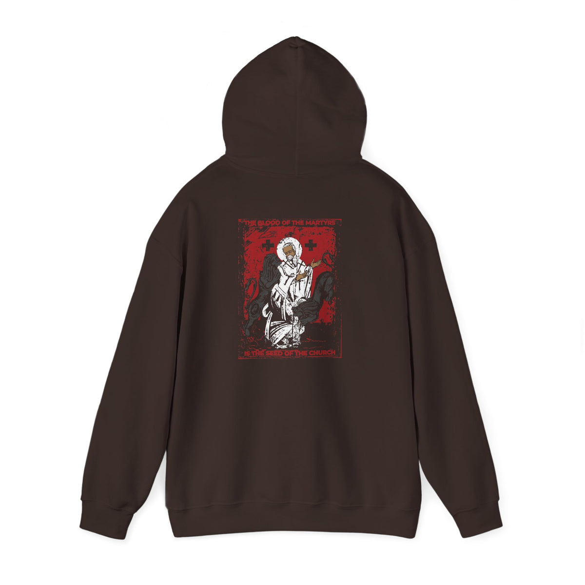 Blood of Martyrs is Seed of the Church hoodie in brown featuring St. Ignatius, lions, and the Tertullian maxim.