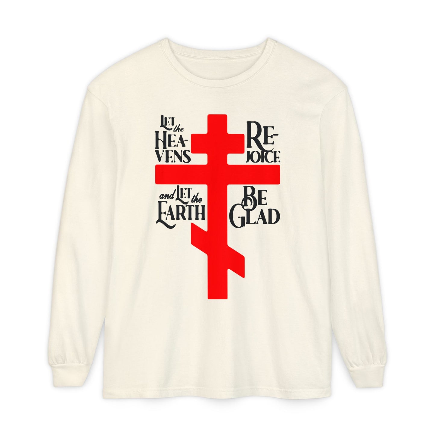 Let the Heavens Rejoice | Psalm 96 (95 Septuagint) | Orthodox Christian Liturgical Hymn | Russian Cross | Orthodox Christian Long Sleeve Shirt