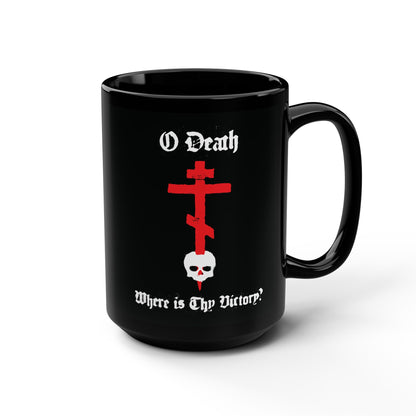 O Death Where is Thy Victory? 1 Cor 15:55 | Cross Stabbing Skull | Spraypaint Aesthetic | Orthodox Christian 15oz Black Mug