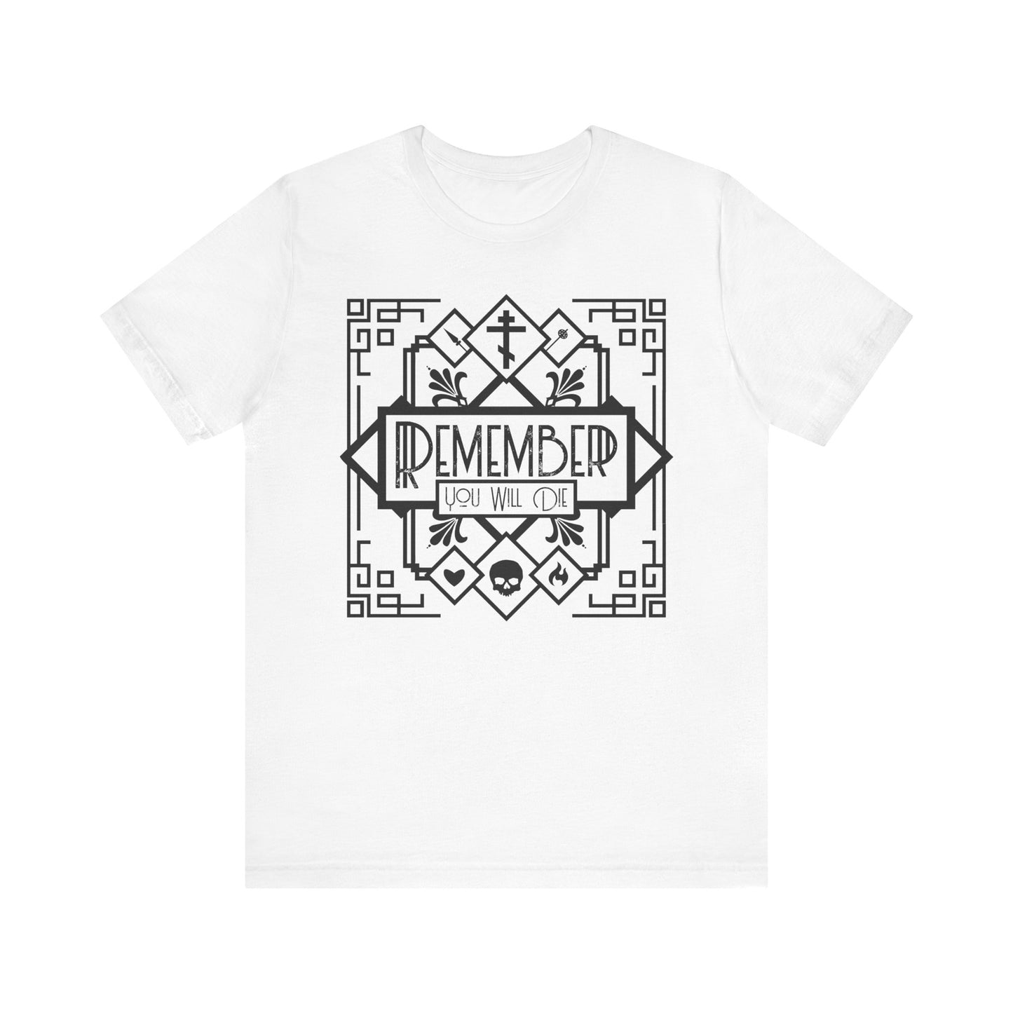White unisex cotton t-shirt featuring an Art Deco black and white line art design with skull, heart, and fire elements, plus the text "Remember You Will Die"—a memento mori inspired by Orthodox hymn themes.