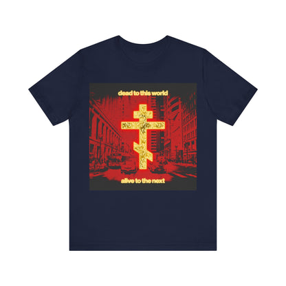 Dead to This World No. 4 | Orthodox Christian T-Shirt