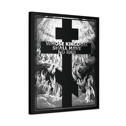 Whose Kingdom Shall Have No End" Orthodox wall art features Gustave Doré’s etching of a black cross over grayscale angels, with bold white text—a striking nod to the Nicene Creed and its enduring faith.
