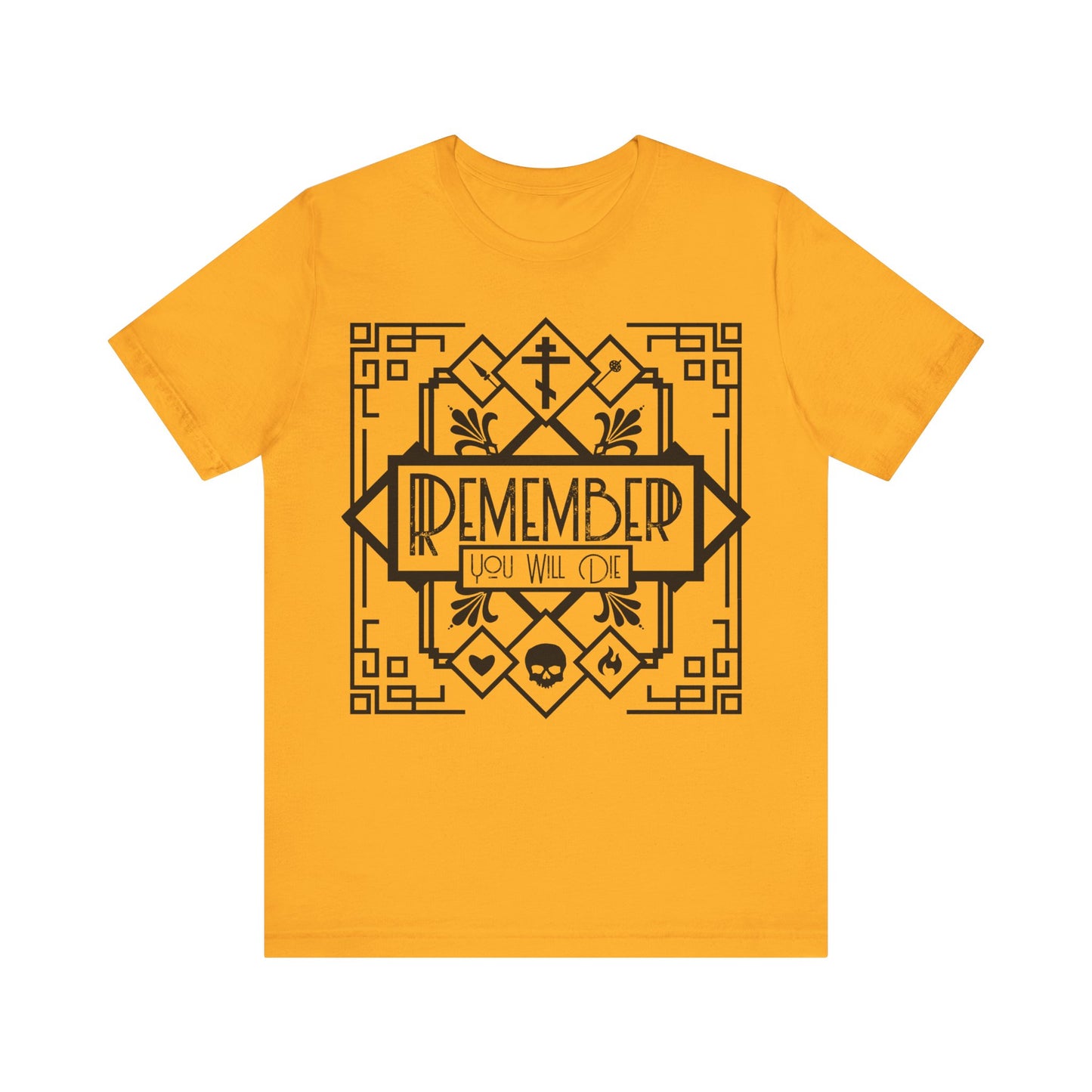 Gold unisex cotton tee featuring a black and white art deco line design with skull, heart, and fire. "Remember You Will Die" text; inspired by Orthodox Christian memento mori and crucifixion hymns.