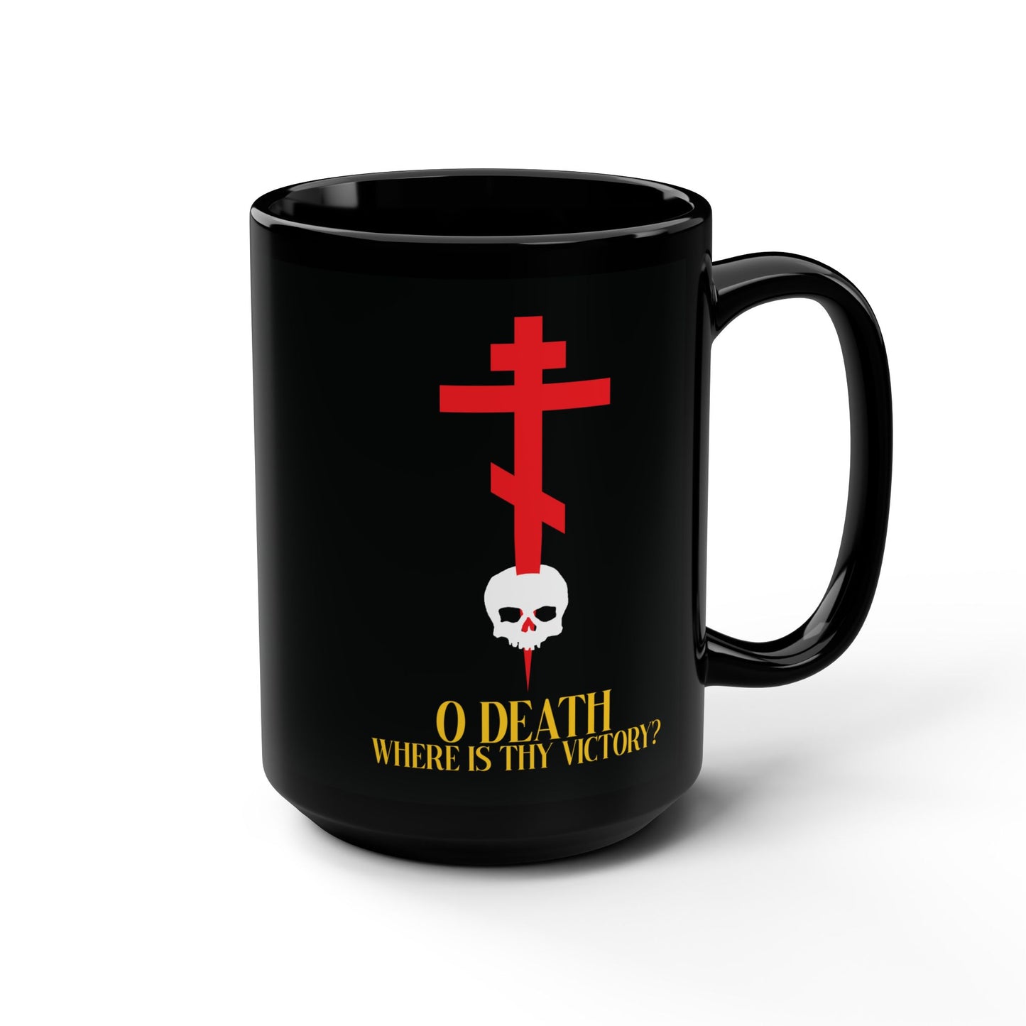 O Death Where is Thy Victory? (1 Corinthians 15:55) | Cross Stabbing Skull | Yellow Text | Orthodox Christian 15oz Black Mug