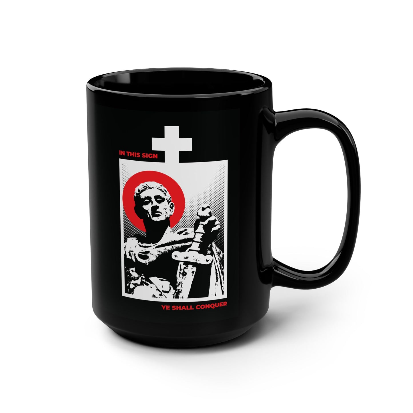 Orthodox Christian black mug with a statue of St Constantine the Great holding a sword and the phrase "In This Sign Ye Shall Conquer"—perfect for conquering your passions.