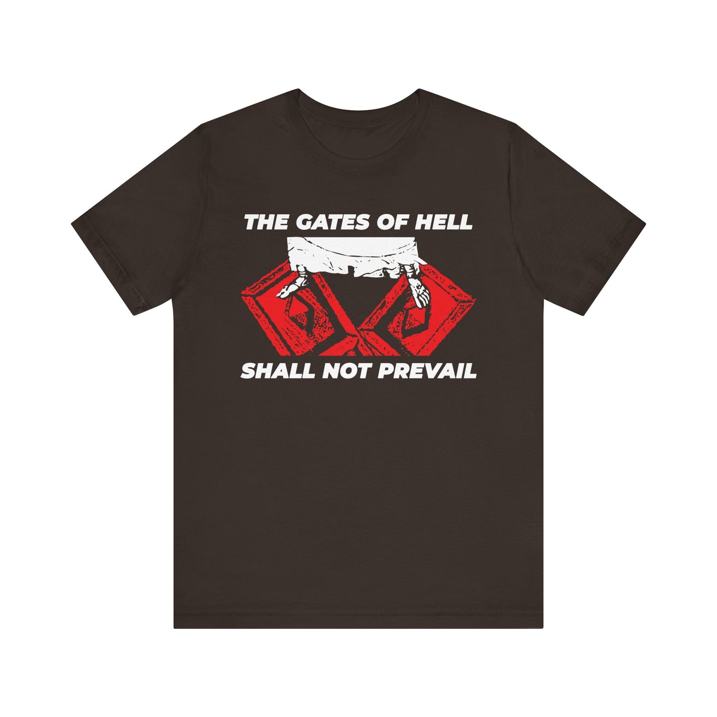 Brown t-shirt featuring an IconoGraphic of Jesus’ feet trampling the gates of death, with bold white text: THE GATES OF HELL SHALL NOT PREVAIL, referencing the gates of hades. This lightweight cotton unisex tee is a powerful Orthodox Christian statement for those standing firm in the house of God.
