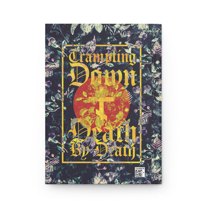 Trampling Down Death By Death | Paschal Floral Design with Gothic Script and Three-Bar Cross | Orthodox Christian Hardcover Journal