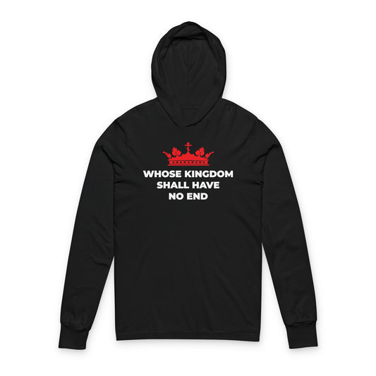 Black long sleeve cotton hoodie featuring a red Orthodox cross crown and the Nicene Creed phrase "Whose Kingdom Shall Have No End," celebrating Christian eschatology and the eternal Kingdom of God.