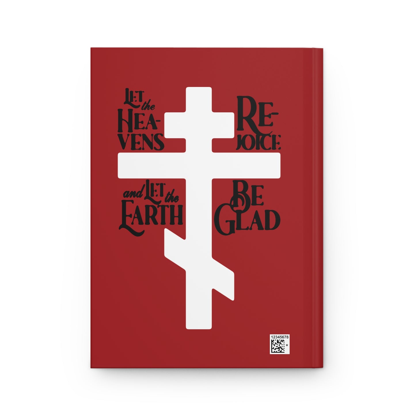 Let the Heavens Rejoice | Psalm 96 (95 Septuagint) | Orthodox Christian Liturgical Hymn | Russian Cross | Hardcover Journal