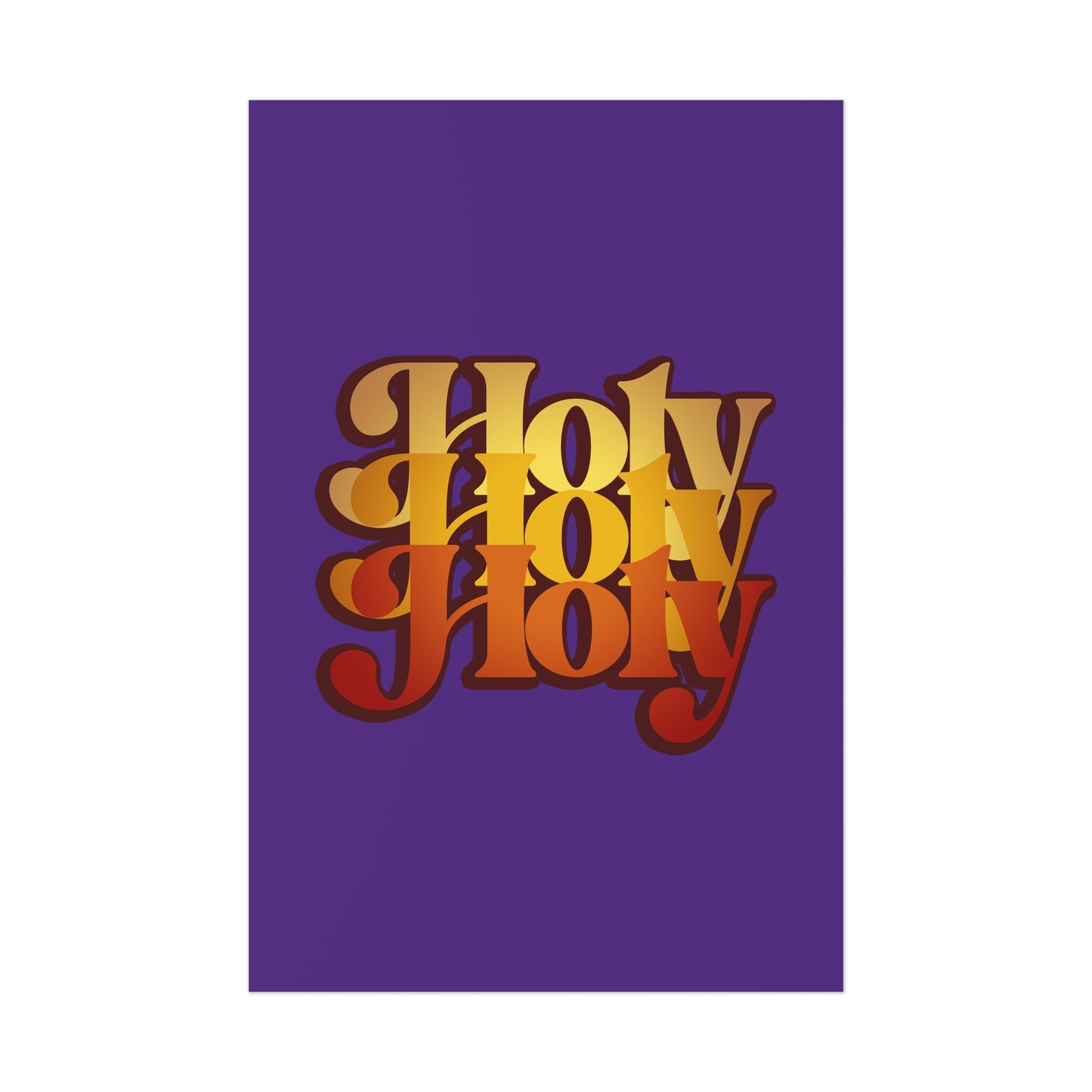 A purple and gold text design features “Holy Holy Holy,” inspired by Isaiah 6:1-3, from the Holy Holy Holy Trisagion Liturgical Prayer 70s Style Orthodox Christian Art Poster.