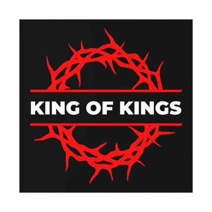 The "King of Kings Crown of Thorns" art poster features a red crown of thorns and KING OF KINGS text on black, inspired by Revelation 19:16—bold Christian wall art celebrating Christ as King.