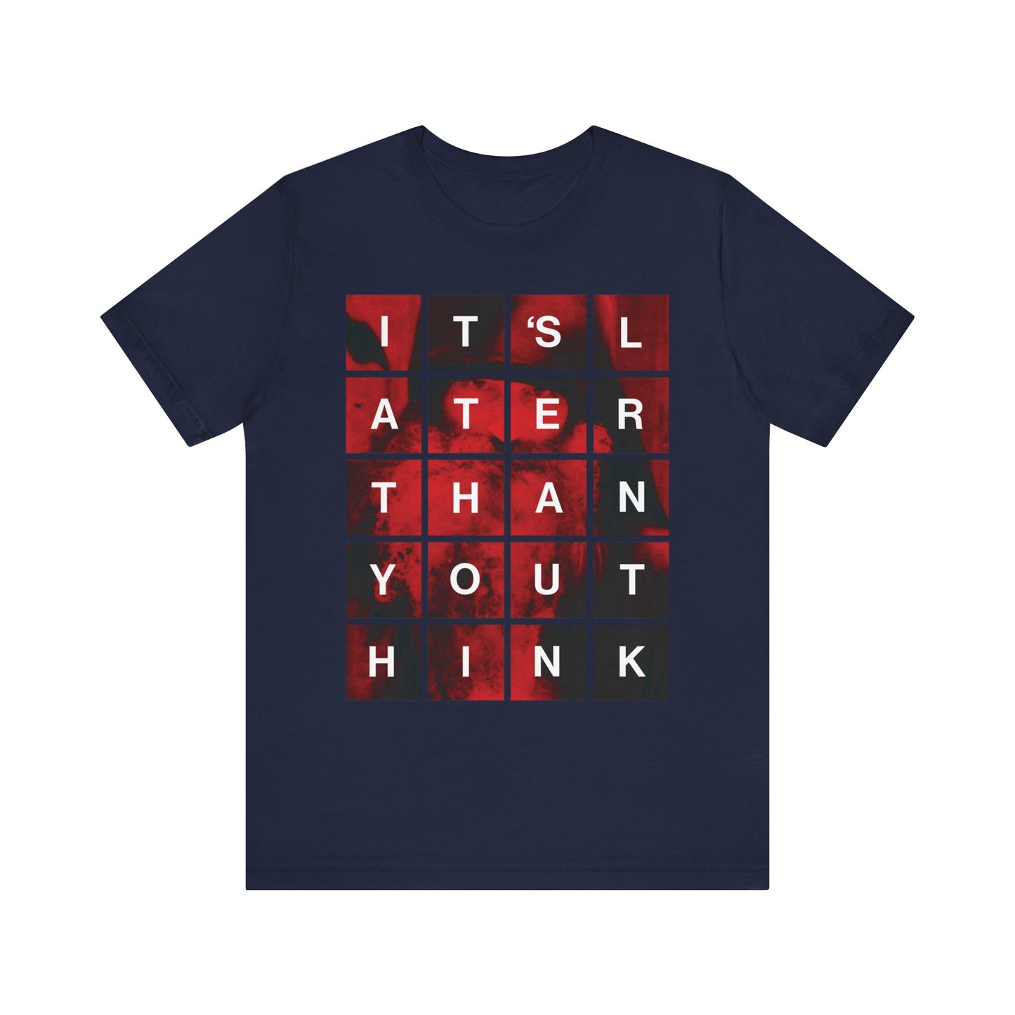Navy "It's Later Than You Think" t-shirt featuring a modern block design in red and white—highlighting St. Seraphim Rose’s bold reminder about repentance and the coming Kingdom of God, on a lightweight cotton Orthodox Christian unisex tee.