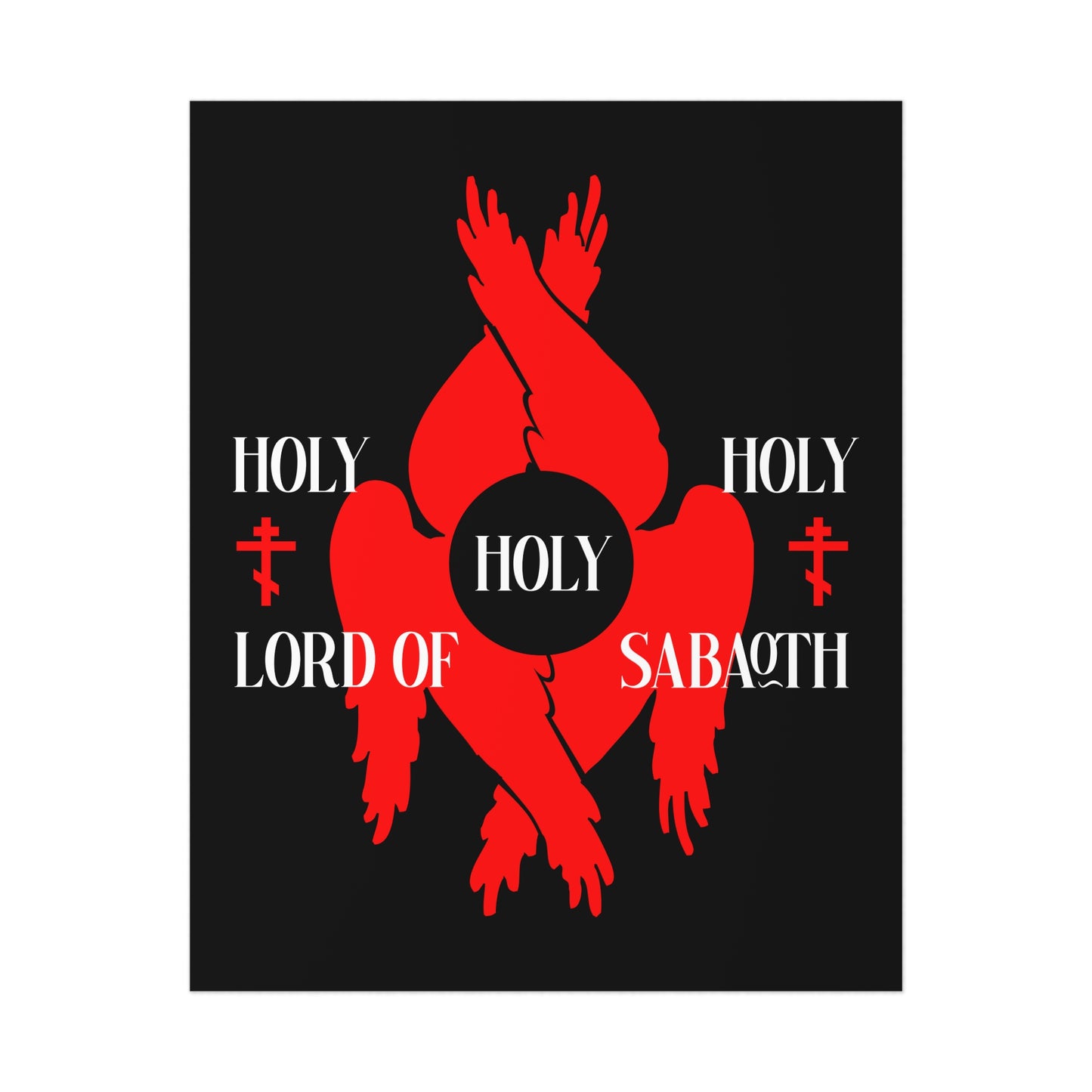 Holy Holy Holy Lord of Sabaoth Red Seraphim Wings Orthodox Crosses art poster with six-winged seraphim and inscription, on a bold black background. Inspired by Isaiah 6:3, Divine Council, Orthodox Christian Art.