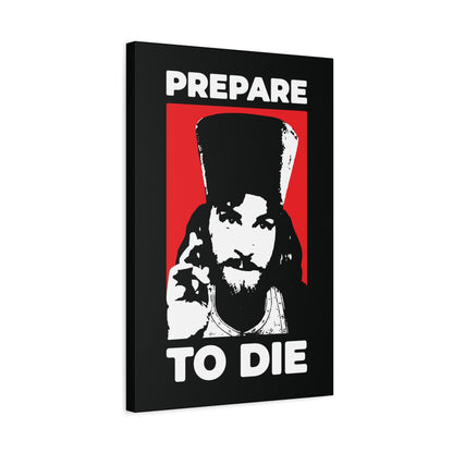 Prepare to Die | Remember You Will Die | Inigo Montoya as Orthodox Priest Giving a Blessing | Princess Bride | Orthodox Christian Canvas Art