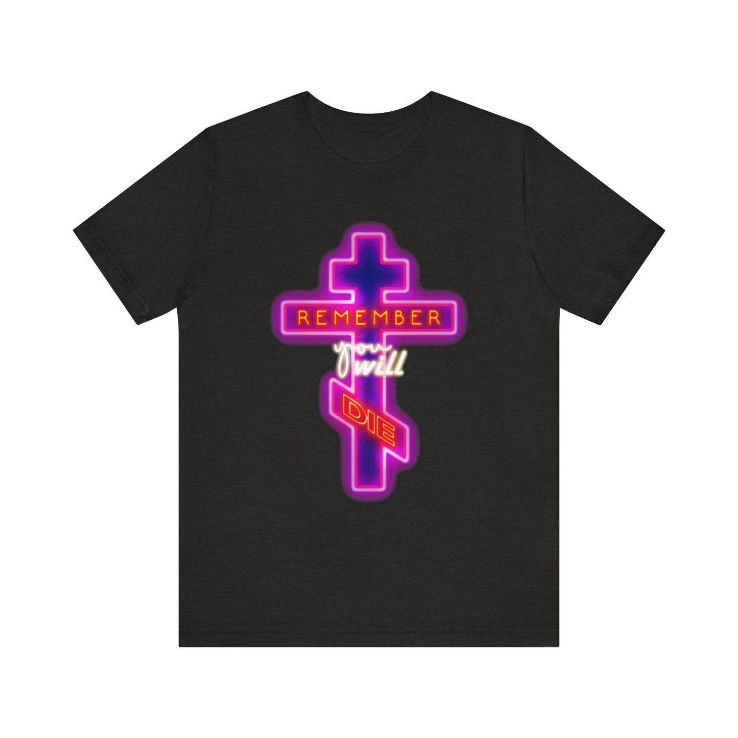 Black Heather tee featuring a vibrant neon Orthodox cross and the bold text "Remember you will die"—a striking Memento Mori inspired by Orthodox Christian tradition, echoing themes found in the teachings of Hesychius the Horebite and inviting spiritual reflection.