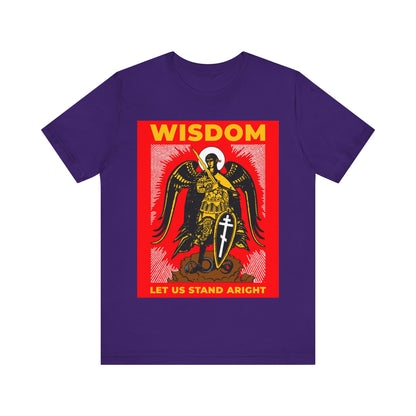 Wisdom: Let Us Stand Aright (Archangel Michael) No.1 | Orthodox Christian T-Shirt