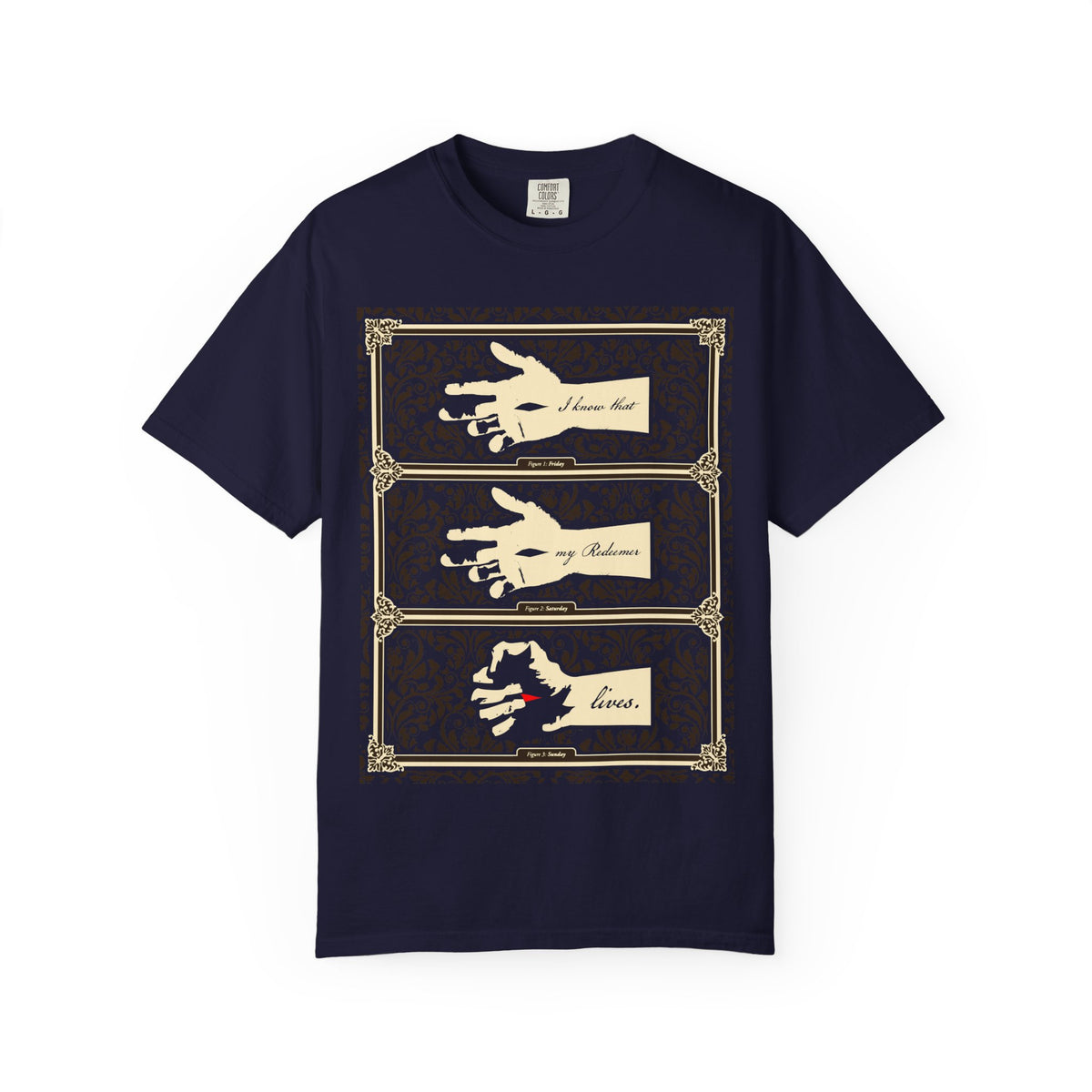 True navy “I Know That My Redeemer Lives” heavyweight cotton unisex tee featuring three white hand silhouettes with gold frames, inspired by the Hand of Crucified Christ in an earthtone Americana style.