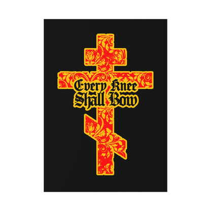 Featuring a gold and red floral Orthodox cross with Gothic lettering and the text "Every Knee Shall Bow" (Isaiah 45:22-24, Phil 2:7-11), this Christian art poster stands out against a black background.