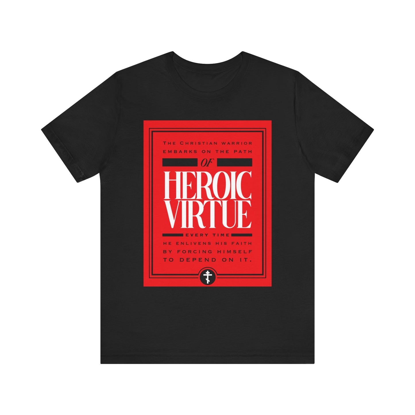 Black Christian Warrior T-shirt featuring "Path of Heroic Virtue," "Ascetic Ethos," and "All Things Through Christ (Phil 4:13)" in bold red and white graphics; lightweight cotton unisex fit inspired by faith.