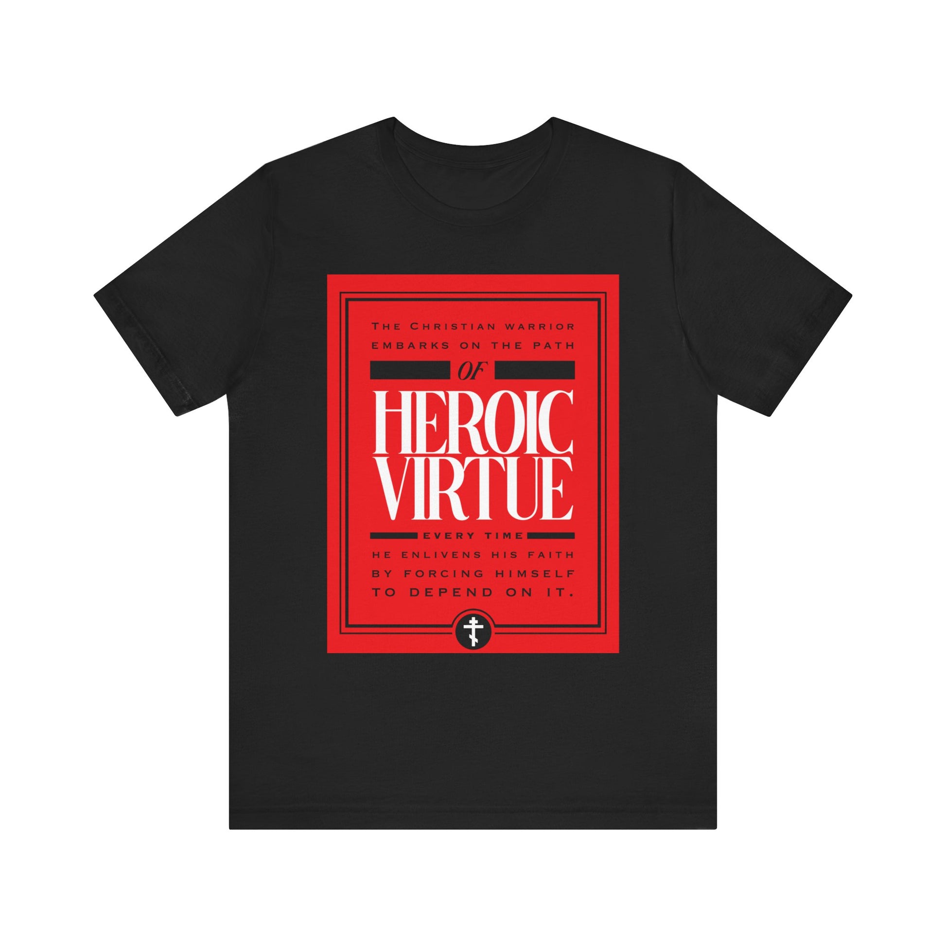 Black Christian Warrior T-shirt featuring "Path of Heroic Virtue," "Ascetic Ethos," and "All Things Through Christ (Phil 4:13)" in bold red and white graphics; lightweight cotton unisex fit inspired by faith.
