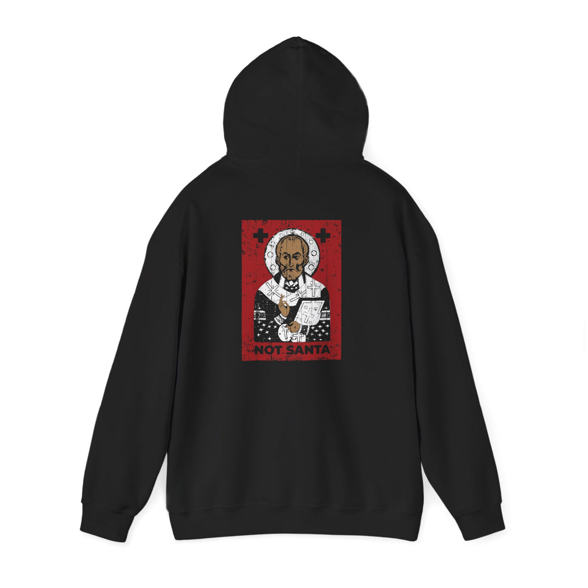 Black St Nicholas of Myra | Definitely Not Santa | Striker of Arius, Defender of Orthodoxy | Red & White Design | Orthodox Christian Hoodie featuring a St. Nicholas icon print on the back with the text NOT SANTA.