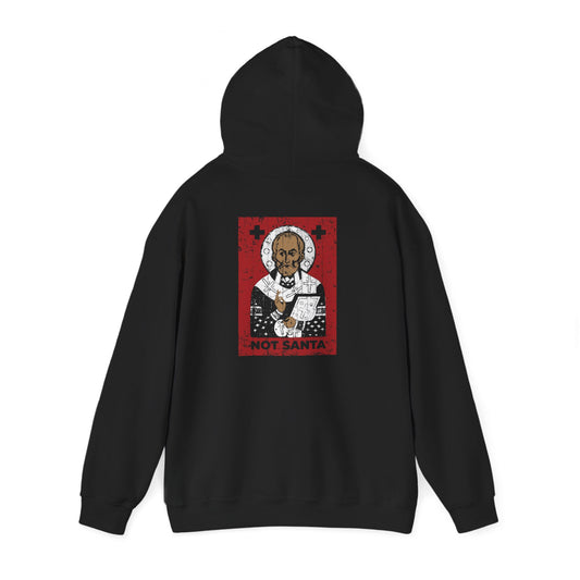 Black St Nicholas of Myra | Definitely Not Santa | Striker of Arius, Defender of Orthodoxy | Red & White Design | Orthodox Christian Hoodie featuring a St. Nicholas icon print on the back with the text NOT SANTA.