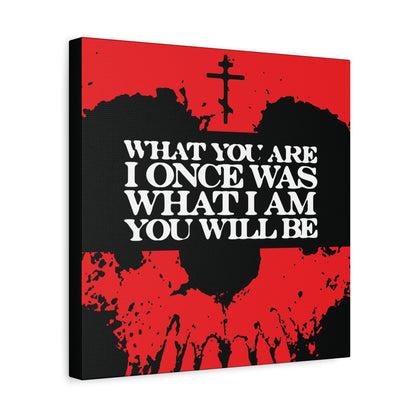 What You Are, I Once Was. What I Am, You Will Be | Memento Mori | Red Skull Remembrance of Death | Orthodox Christian Canvas Art