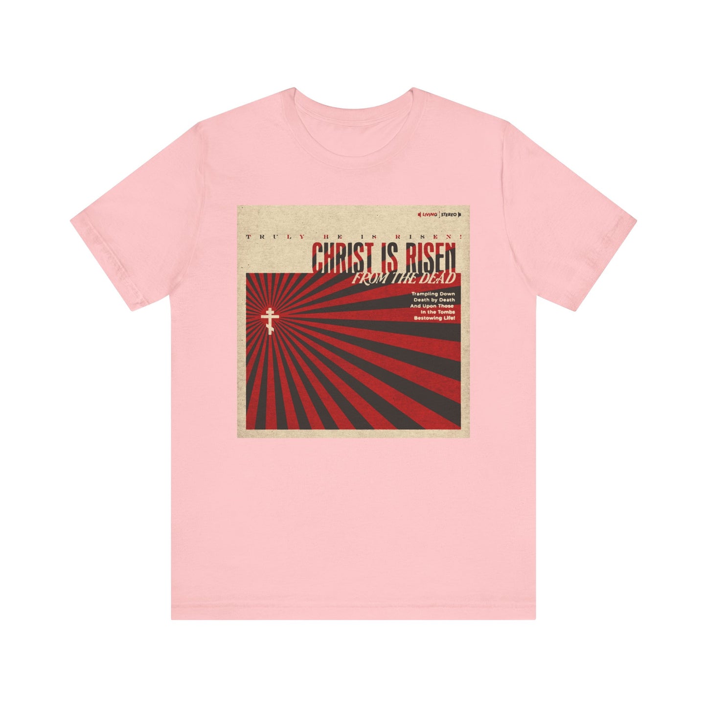 Pink Orthodox Christian unisex tee featuring a retro LP cover design and “Christ is Risen from the Dead” Paschal Troparion graphic, celebrating victory over death.