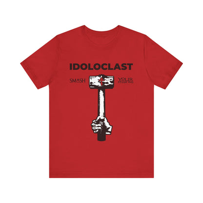 Idoloclast Idol-Smasher | Jesus NIKA Fist w/ Sledgehammer on Red Background | Smash Your Passions | Orthodox Christian T-Shirt