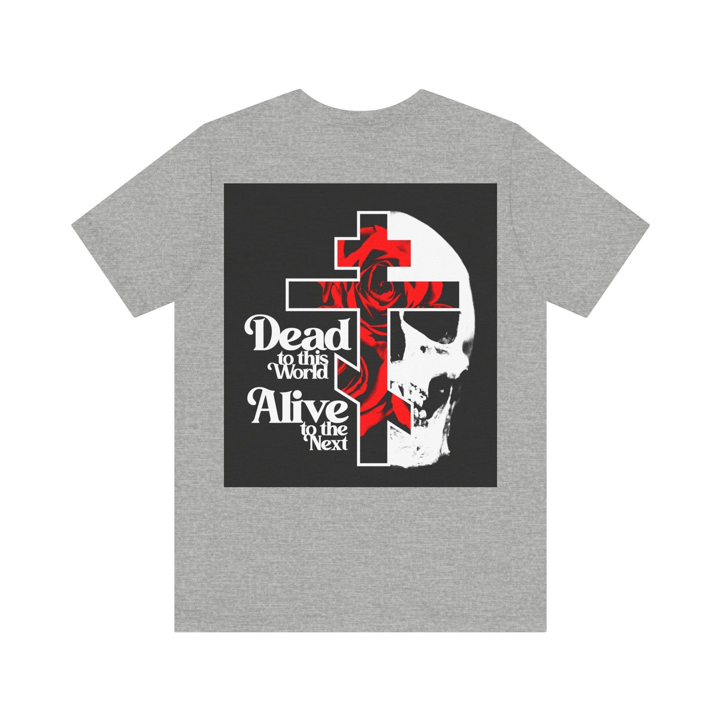BACK PRINT 2-Sided w/ Branded Front | Dead to this World | Christian Goth Flower Cross & Skull | 70s Typography | Orthodox Christian T-Shirt
