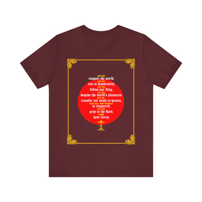 Let Us Conquer the World (St John Chrysostom) No.1 | Orthodox Christian T-Shirt