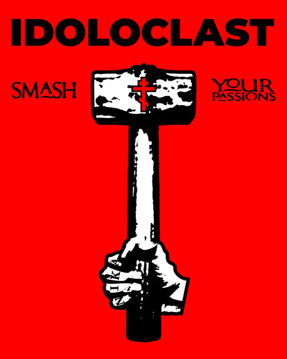 Idoloclast Idol-Smasher | Jesus NIKA Fist w/ Sledgehammer on Red Background | Smash Your Passions | Orthodox Christian Long Sleeve Shirt