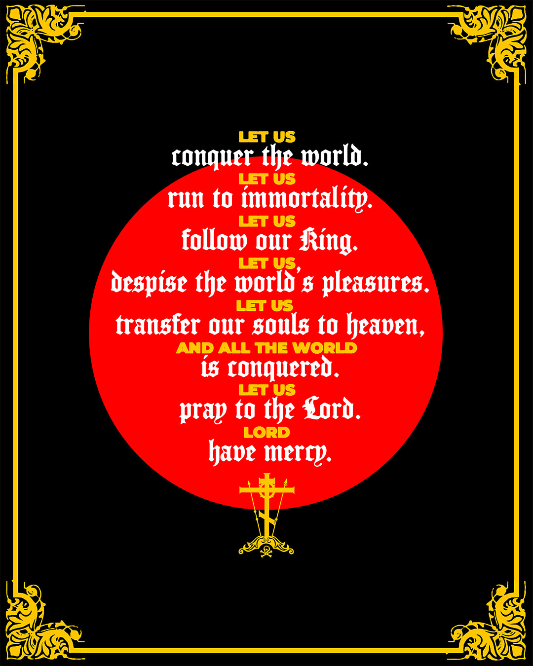 Let Us Conquer the World (St John Chrysostom) No.1 | Orthodox Christian T-Shirt