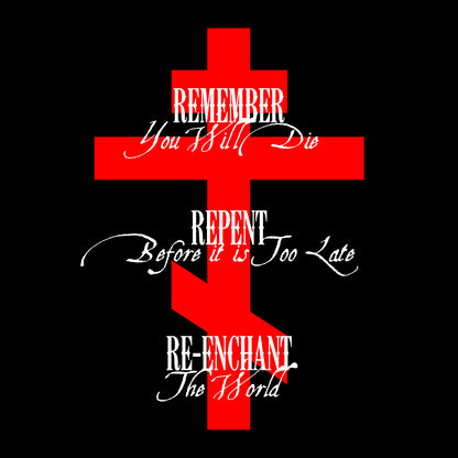 Remember Repent Re-Enchant No.1 (Red Cross) | Orthodox Christian T-Shirt