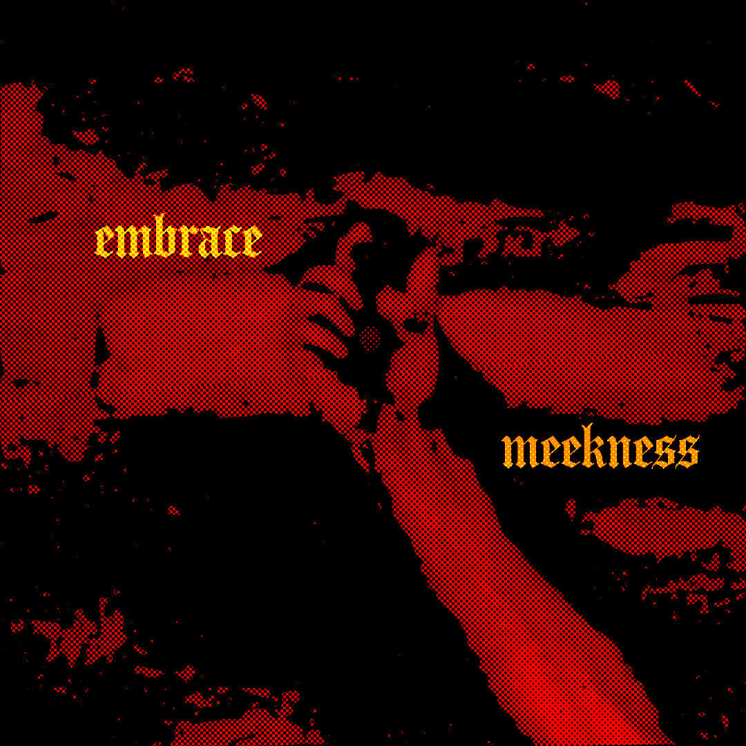 Embrace Meekness No. 1  | Orthodox Christian Hoodie / Hooded Sweatshirt