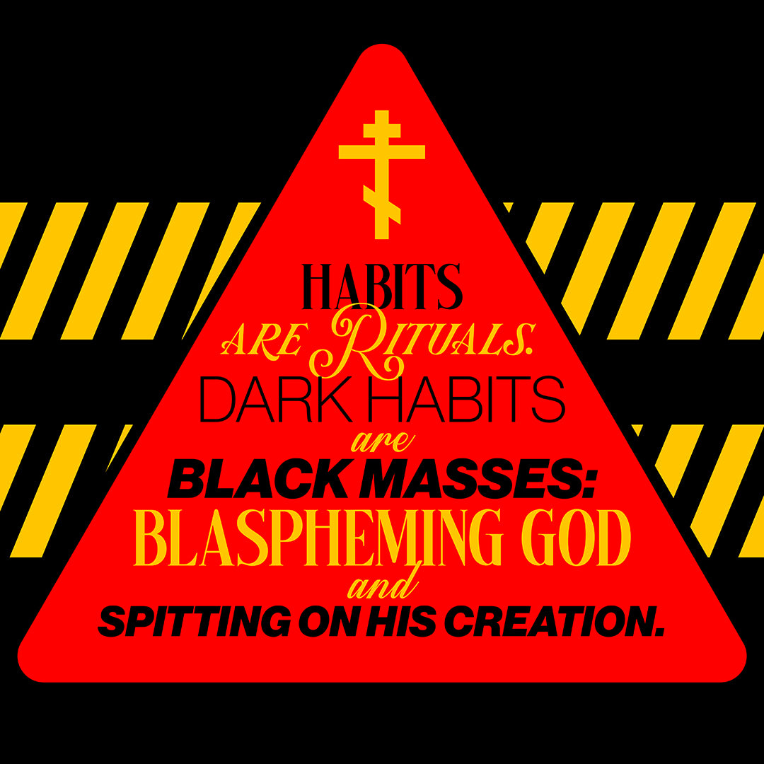 Dark Habits are Black Masses No. 1 | Orthodox Christian Hoodie / Hooded Sweatshirt