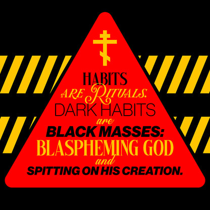 Dark Habits are Black Masses No. 1 | Orthodox Christian Hoodie / Hooded Sweatshirt
